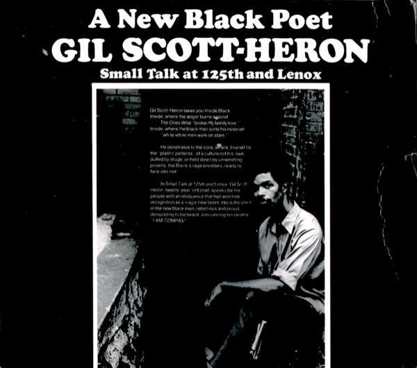 Gil Scott-Heron - A New Black Poet (Small Talk At 125th And Lenox)
