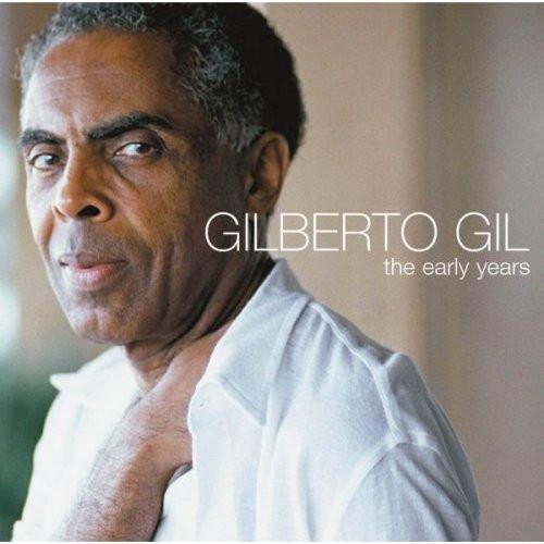 Gilberto Gil - The Early Years