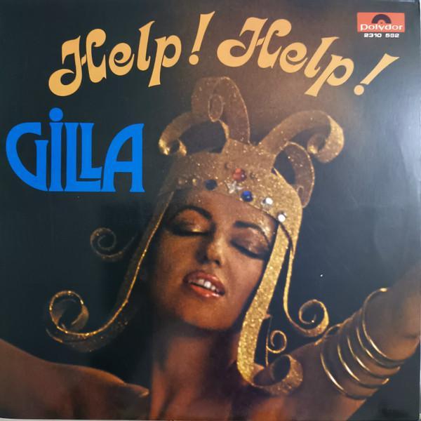 Gilla - Help! Help!