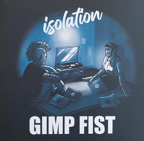 Gimp Fist - Isolation