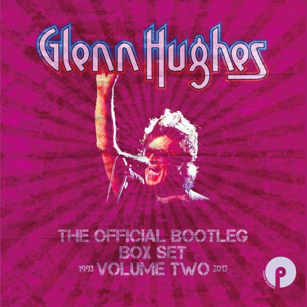 Glenn Hughes - The Official Bootleg Box Set Volume Two : 1993-2013