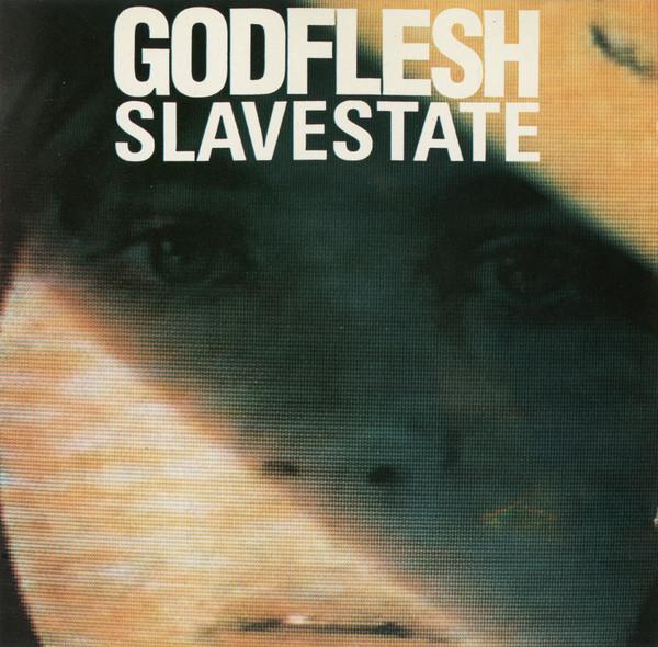 Godflesh - Slavestate