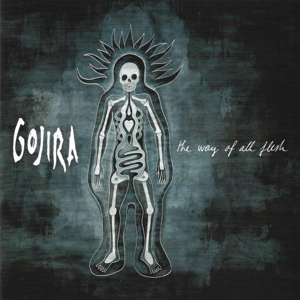 Gojira (2) - The Way Of All Flesh