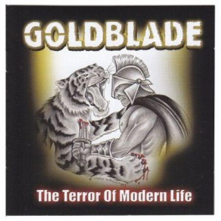 Gold Blade - The Terror Of Modern Life