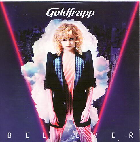 Goldfrapp - Believer