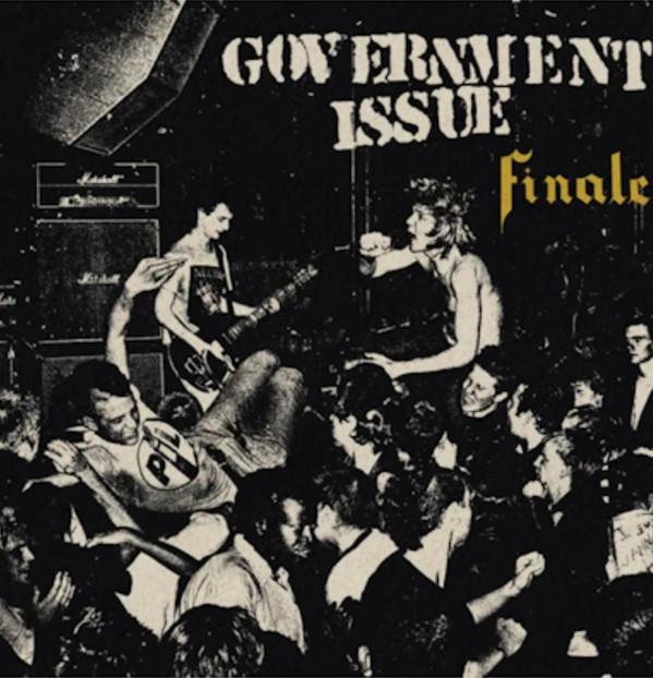 Government Issue - Finale