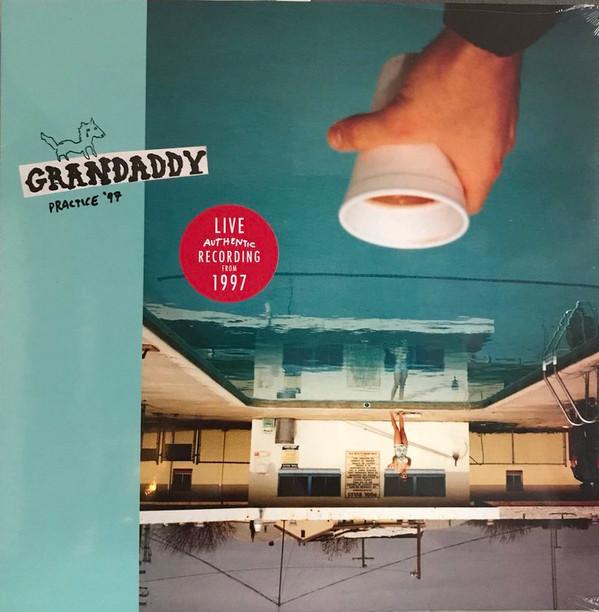 Grandaddy - Practice '97