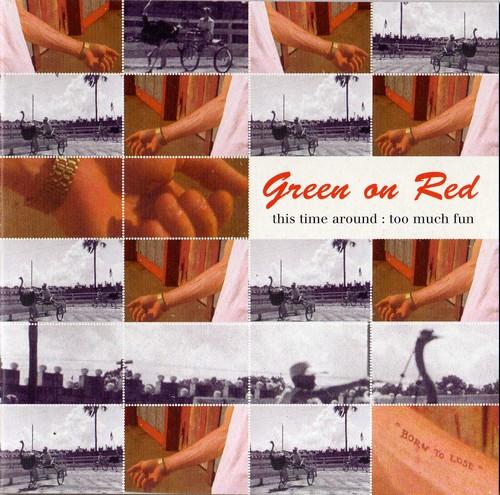 Green On Red - This Time Around : Too Much Fun