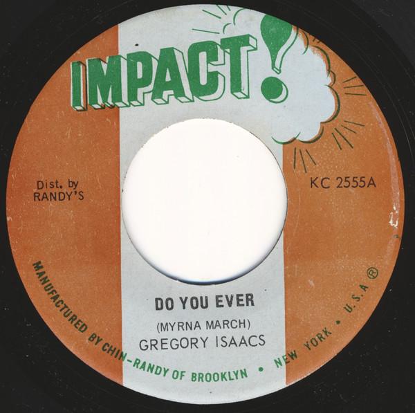 Gregory Isaacs - Do You Ever