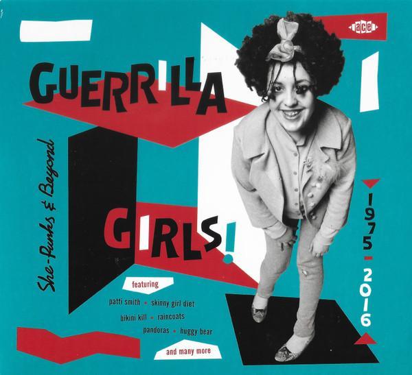  - Guerrilla Girls! - She-Punks & Beyond 1975-2016