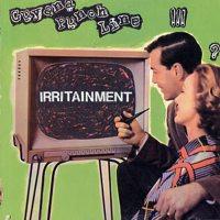 Guyana Punch Line - Irritainment:  Songs To Disturb The Comfortable, Songs To Comfort The Disturbed
