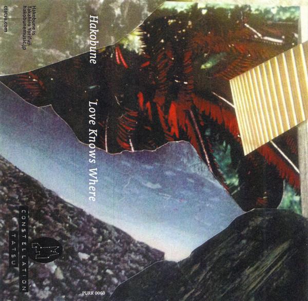 Hakobune - Love Knows Where