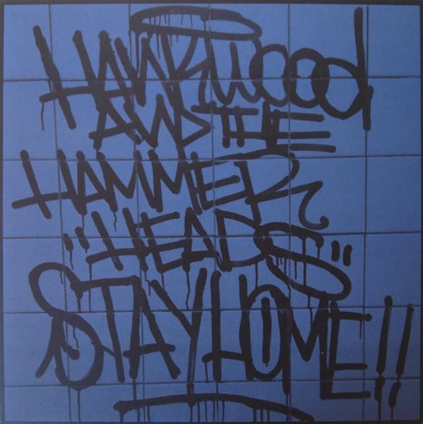 Hank Wood And The Hammerheads - Stay Home!!