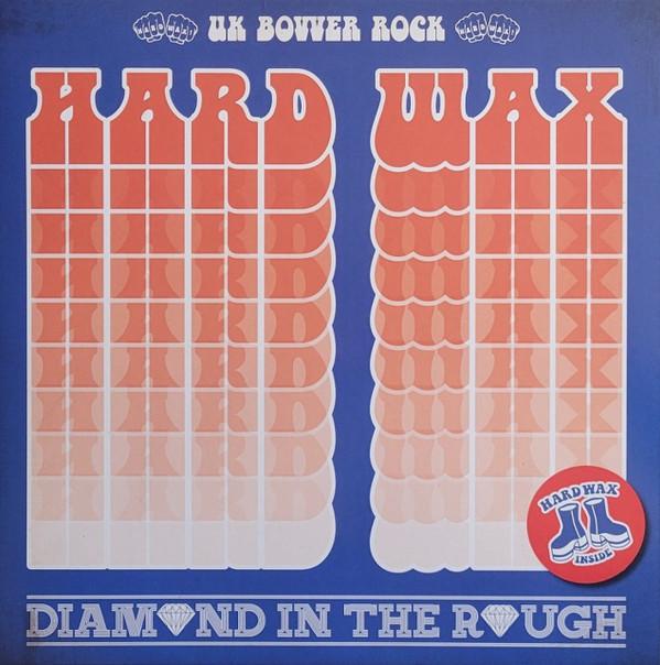 Hard Wax - Diamond In The Rough