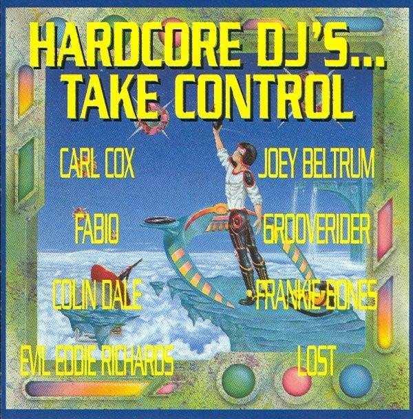  - Hardcore DJ's...Take Control