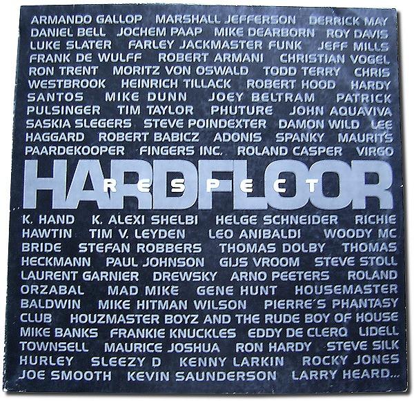 Hardfloor - Respect