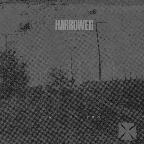 Harrowed - Into Inferno