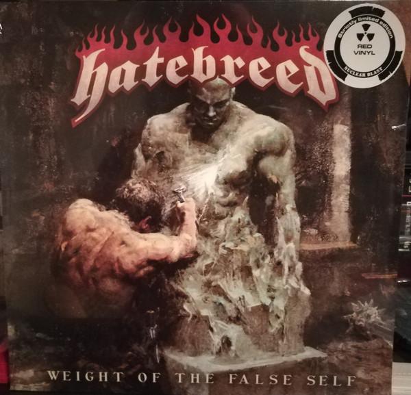 Hatebreed - Weight Of The False Self