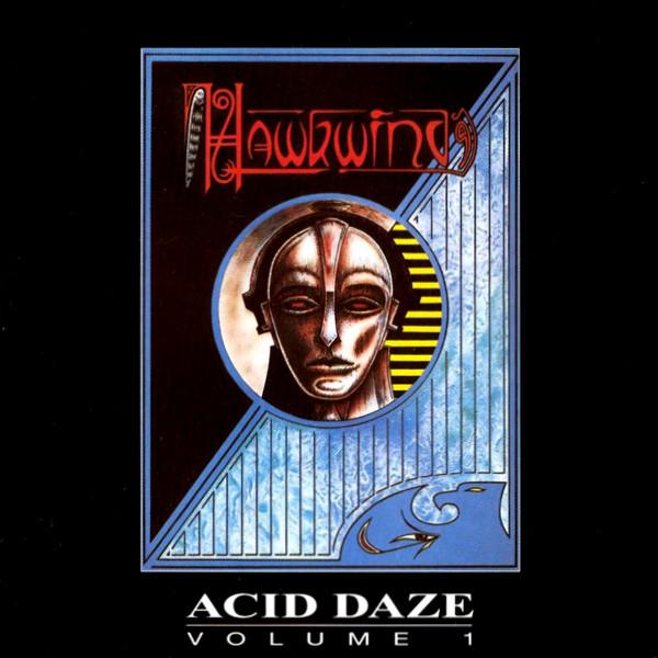 Hawkwind - Acid Daze Volume 1
