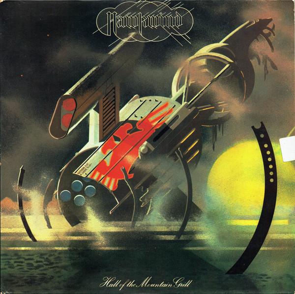 Hawkwind - Hall Of The Mountain Grill