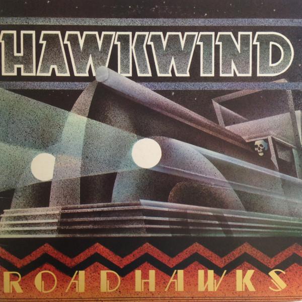 Hawkwind - Roadhawks