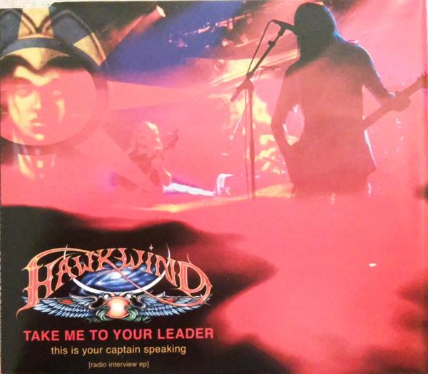 Hawkwind - Take Me To Your Leader (Radio Interview EP)