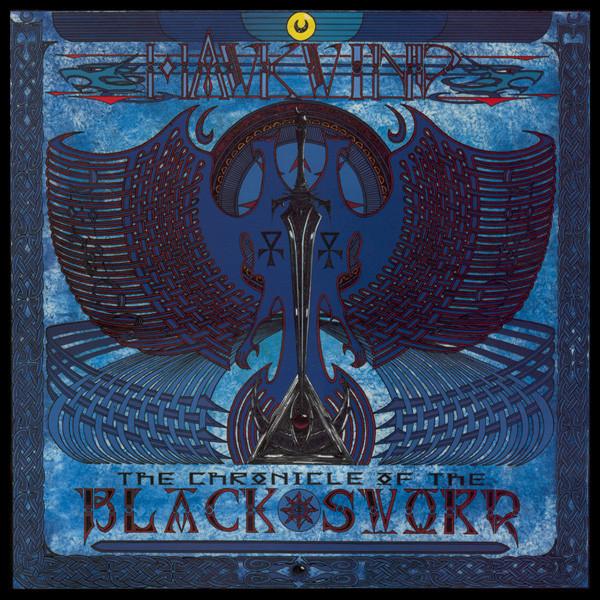 Hawkwind - The Chronicle Of The Black Sword