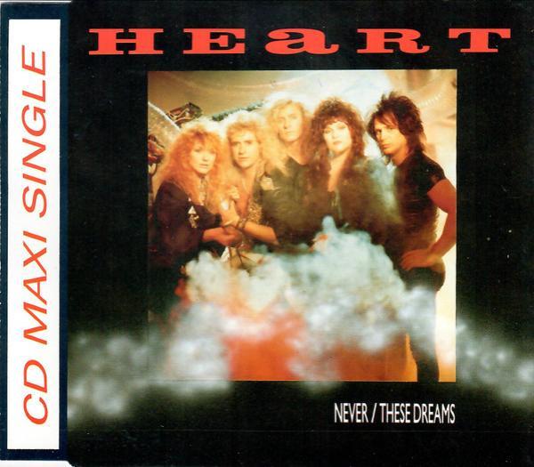 Heart - Never / These Dreams