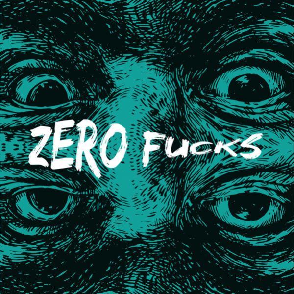 Helicon (4) - Zero Fucks