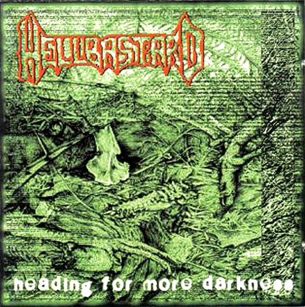 Hellbastard - Heading For More Darkness