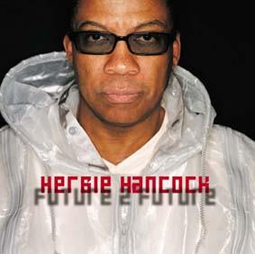Herbie Hancock - Future 2 Future