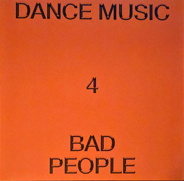 Hieroglyphic Being - Dance Music 4 Bad People