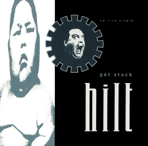 Hilt - Get Stuck