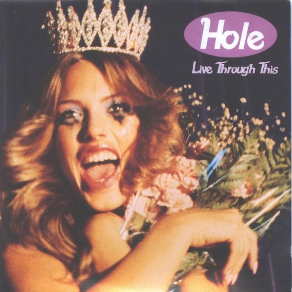 Hole  - Live Through This