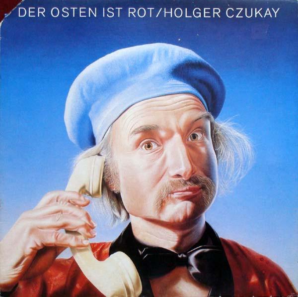 Holger Czukay - Der Osten Ist Rot