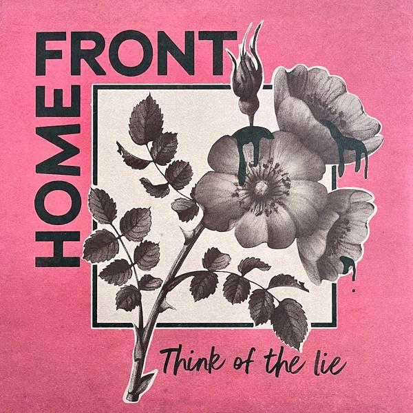 Home Front (2) - Think Of The Lie