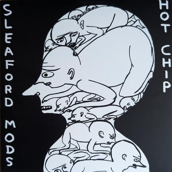 Hot Chip, Sleaford Mods - Nom Nom Nom / Cat Burglar