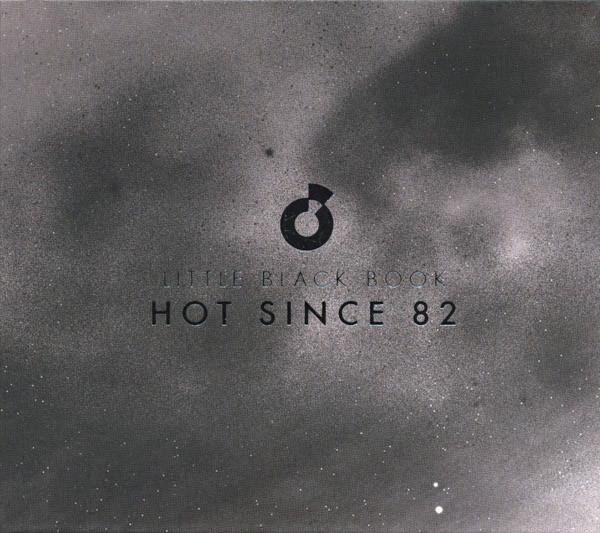 Hot Since 82 - Little Black Book
