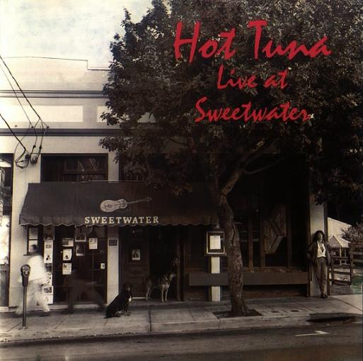 Hot Tuna - Live At Sweetwater