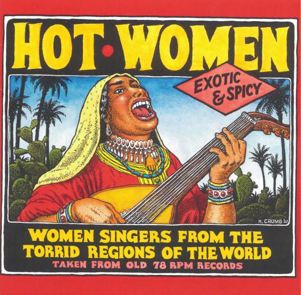  - Hot Women: Women Singers From The Torrid Regions Of The World
