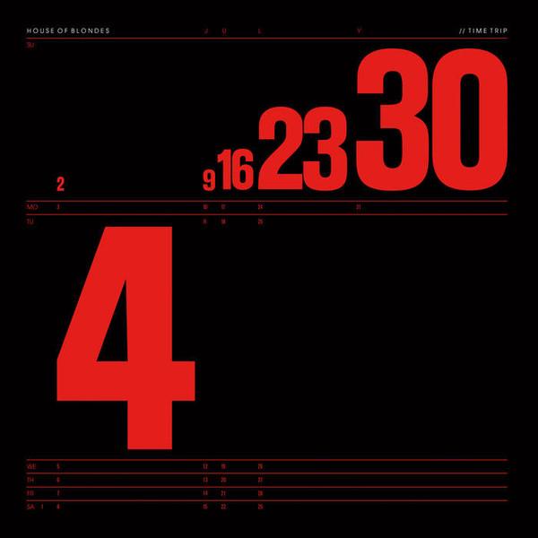 House Of Blondes - Time Trip