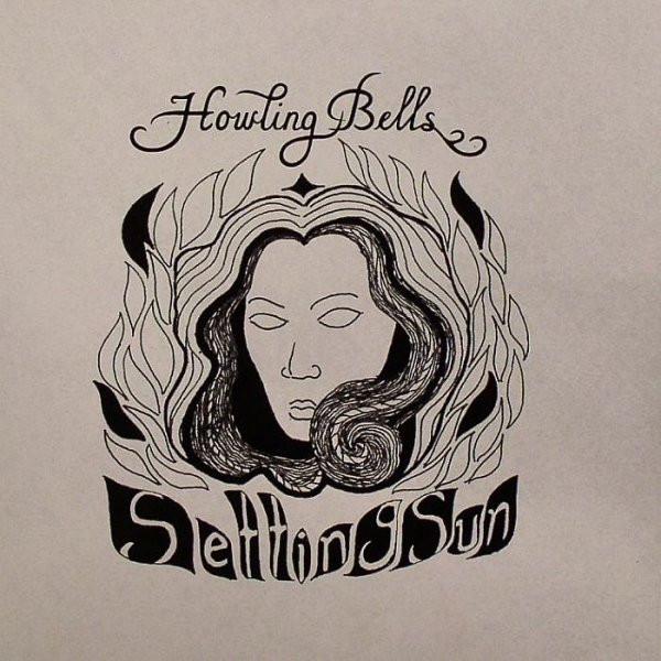 Howling Bells - Setting Sun