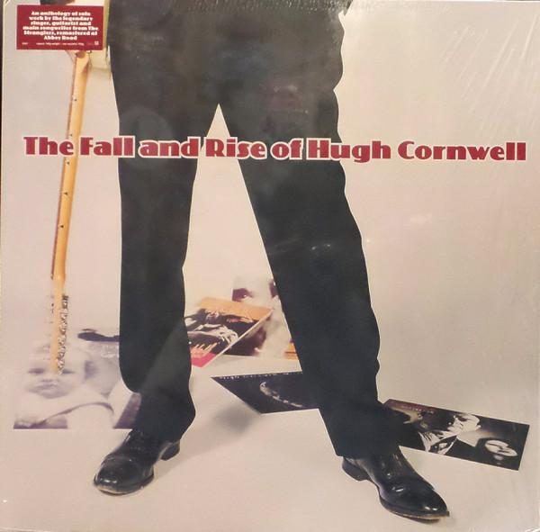 Hugh Cornwell - The Fall And Rise Of Hugh Cornwell