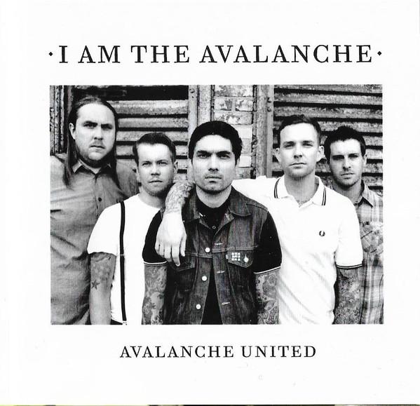 I Am The Avalanche - Avalanche United