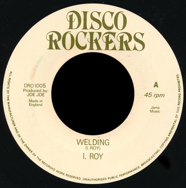 I-Roy - Welding