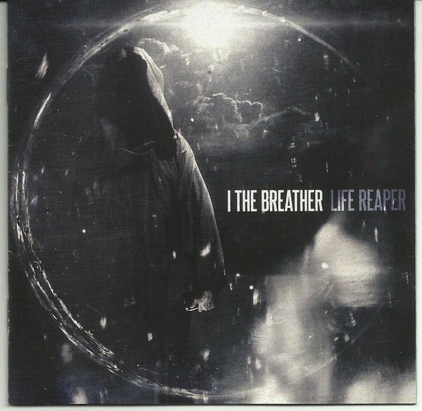 I The Breather - Life Reaper