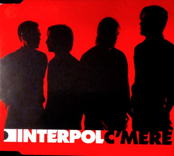 Interpol - C'Mere