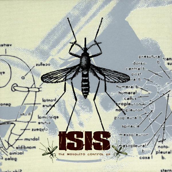 Isis  - The Mosquito Control EP