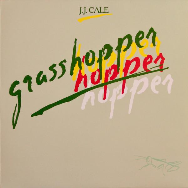 J.J. Cale - Grasshopper
