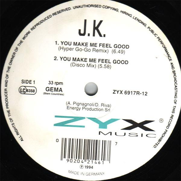 J.K. - You Make Me Feel Good